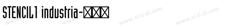 STENCIL1 industria字体转换 STENCIL1 industria字体转换
